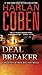 Deal Breaker: The First Myron Bolitar Novel - Book by Harlan Coben