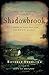 Shadowbrook: A Novel of Love, War, and the Birth of America by Beverly Swerling