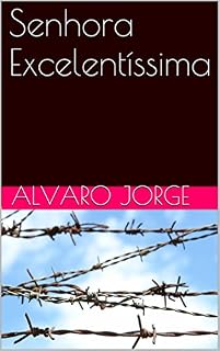 Livro Senhora Excelentíssima