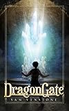 DragonGate (Tales of Yden Book 1)