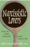 Narcissistic Lovers: How to Cope, Recover and Move On