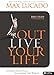 Outlive Your Life - Workbook