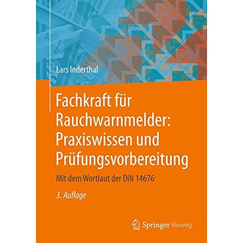 Pdf Download Fachkraft Fur Rauchwarnmelder Praxiswissen Und Prufungsvorbereitung Mit Dem Wortlaut Der Din 14676 German Edition Kostenlos Download Mobi Wohnungs Siedlungsbau Kostenlos