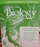 McDougal Littell Biology California: Benchmark Tests and Reteaching Book Grades 9-12