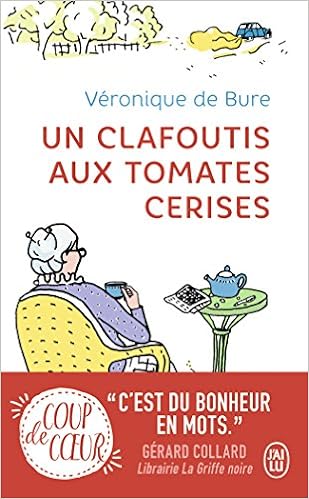 Un clafoutis aux tomates cerises, by Véronique de Bure Un clafoutis aux tomates cerises, by Véronique de Bure