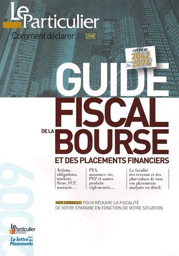 Guide fiscal de la bourse et des placements financiers