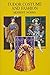 Tudor Costume and Fashion (Dover Fashion and Costumes) by Herbert Norris