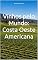 Livro Vinhos pelo Mundo: Costa Oeste Americana