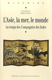 L' Asie, la mer, le monde