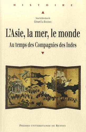 L' Asie, la mer, le monde