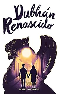 Livro Dubhán Renascido (Séries do Porto Livro 1)