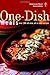 American Heart Association One-Dish Meals: Over 200 All-New, All-in-One Recipes by 