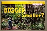 Paperback Real-World Problem Solving Library - Math and Science - Bigger or Smaller? (Kindergarten) Book