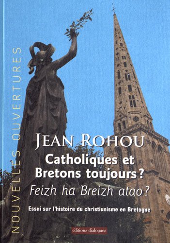 Catholiques et Bretons toujours ?