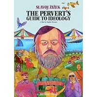 The Pervert's Guide to Ideology
