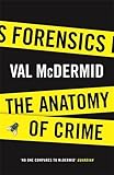 Forensics: The Anatomy of Crime (Wellcome)