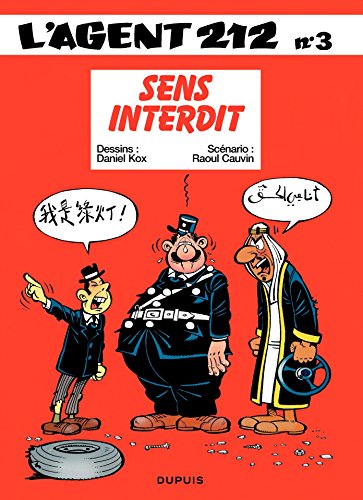 L'Agent 212 - Tome 3 - SENS INTERDIT (French Edition) by Raoul Cauvin