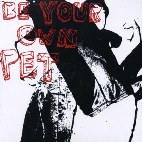 Be Your Own Pet - Feel Me Loud Lyrics - Zortam Music