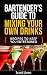 Bartender's Guide To Mixing Your Own Drinks: Recipes To Keep You Entertained (Cocktail Drinks,Barten by Scott Liven