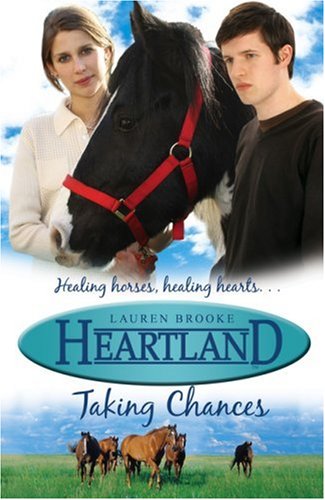 Taking Chances (Heartland #4)