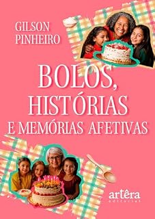Livro Bolos, Histórias e Memórias Afetivas