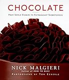 Chocolate: From Simple Cookies to Extravagant Showstoppers