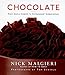 Chocolate: From Simple Cookies to Extravagant Showstoppers by 