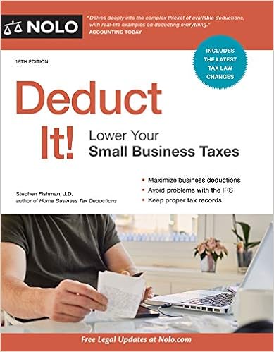 Amazon.com: Deduct It!: Lower Your Small Business Taxes: 9781413326819:  Fishman J.d., Stephen: Books