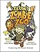 Zelda's Zombie Zoo by Gary Reed, Tony Miello