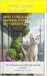 Livro Ziro: O Pequeno Grande Explorador de Toronto