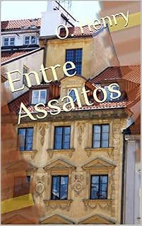 Livro Entre Assaltos (Melhores Histórias de O Henry)