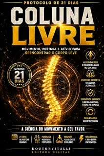Livro Coluna Livre: Alívio, Movimento e Força para a Coluna em 21 Dias
