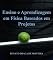 Livro Ensino e Aprendizagem em Física Baseados em Projetos
