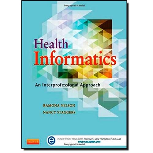 Health Informatics: An Interprofessional Approach