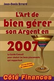 L' art de bien gérer son argent en 2007