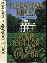 Pour tout l'or du Sud