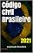 Livro Código Civil Brasileiro: 2021 (Legislação Brasileira 2021)