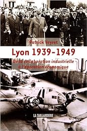 Lyon, 1939-1949