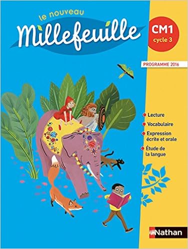 Mille Feuilles Manuel Cm1 French Edition Bondot Alain Collectif Demongin Christian Gonnet Michel Gonnet Yolande Hosteau Gisele Picot Francoise Pignon Marie Louise 9782091229270 Amazon Com Books Mille Feuilles Manuel Cm1 French Edition Bondot Alain Collectif Demongin Christian Gonnet Michel Gonnet Yolande Hosteau Gisele Picot Francoise Pignon Marie Louise 9782091229270 Amazon Com Books