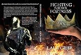 Fighting For Her Fortress: Trilogy Book One by