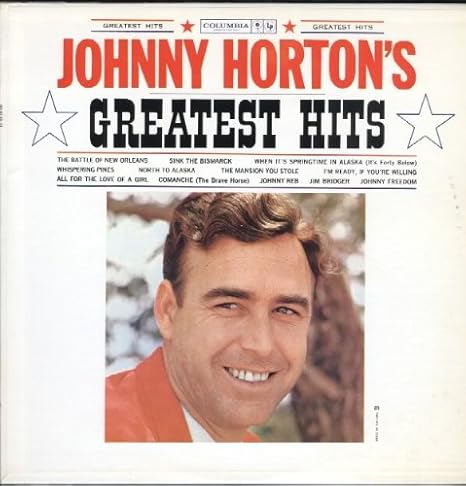 Johnny Horton - Johnny Horton's Greatest Hits - Amazon.com Music