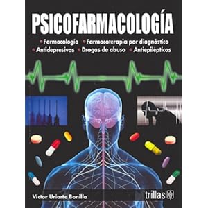 Psicofarmacología / Psychopharmacology (Spanish Edition)