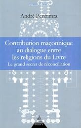 Contribution maçonnique au dialogue entre les religions du Livre