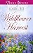 Wildflower Harvest (Truly Yours Digital Editions Book 2)