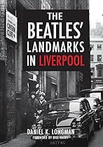 Beatles' Landmarks in Liverpool Beatles' Landmarks in Liverpool