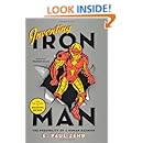 Inventing Iron Man: The Possibility of a Human Machine
