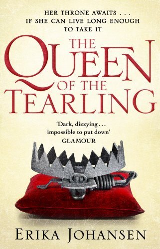 The Queen Of The Tearling (Queen of the Tearling 1) by Erika Johansen (2015-07-16)