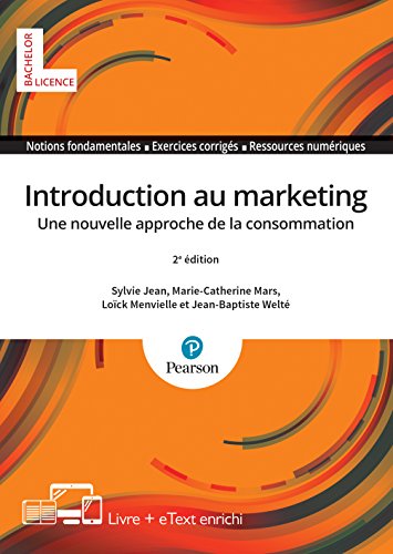 Introduction au marketing : Une nouvelle approche de la consommation by 