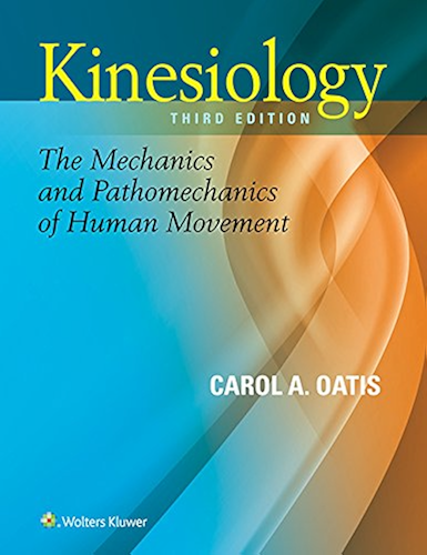 Download Kinesiology: The Mechanics and Pathomechanics of Human Movement (English Edition) PDF