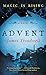 Advent: A Novel